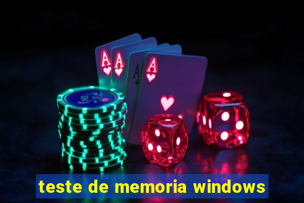 teste de memoria windows